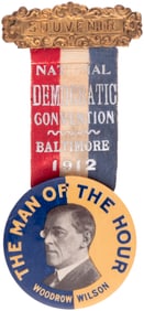 WILSON "THE MAN OF THE HOUR" BUTTON ON 1912 BALTIMORE CONVENTION RIBBON BADGE.
