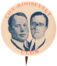 COX ROOSEVELT CLUB HOLY GRAIL PRESIDENTIAL CAMPAIGN BUTTON HAKE #1.