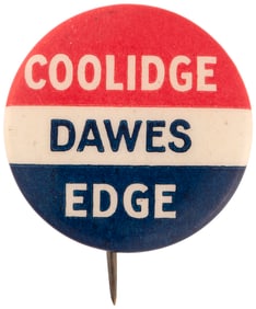 COOLIDGE, DAWES AND EDGE SCARCE NEW JERSEY COATTAIL BUTTON.