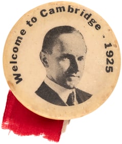COOLIDGE "WELCOME TO CAMBRIDGE 1925" SCARCE PORTRAIT BUTTON.