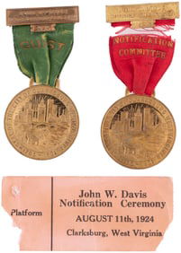 JOHN W. DAVIS 1924 NOTIFICATION TICKET & BADGE PAIR.