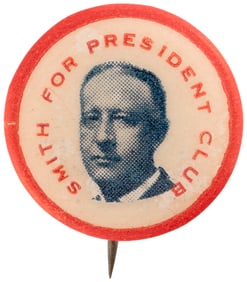 SMITH FOR PRESIDENT CLUB RARE 1928 PORTRAIT BUTTON BY COLORADO BADGE CO.