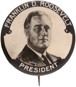 FRANKLIN D. ROOSEVELT PRESIDENT SCARCE PORTRAIT BUTTON HAKE #2035.
