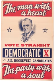 ROOSEVELT "THE MAN WITH THE HEART THE PARTY WITH A SOUL" POSTER.