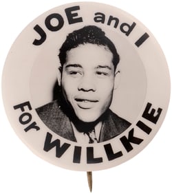 IM FOR WILLKIE" BOXER JOE LOUIS REAL PHOTO ENDORSMENT BUTTON.