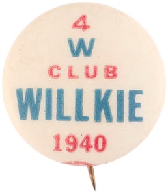 4 W CLUB WILLKIE 1940 RARE CAMPAIGN BUTTON PAIR.