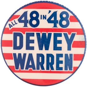 ALL 48 IN '48 DEWEY WARREN SCARCE 1948 SLOGAN BUTTON HAKE #2032.