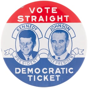 KENNEDY & JOHNSON VOTE STRAIGHT DEMOCRATIC TICKET 1960 JUGATE BUTTON.