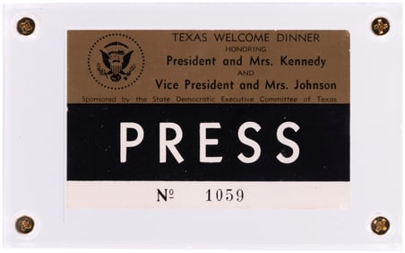 KENNEDY ASSASSINATION TEXAS WELCOME DINNER PRESS PASS.