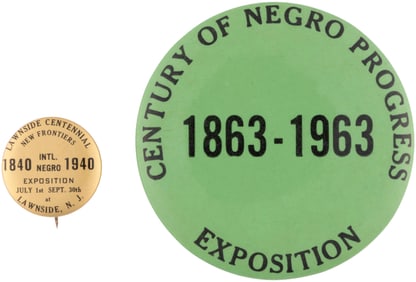 1940 INTERNATIONAL NEGRO EXPO AND 1963 CENTURY OF NEGRO PROGRESS CIVIL RIGHTS BUTTON PAIR.