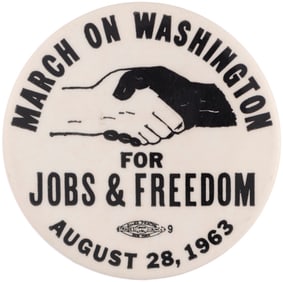 MARTIN LUTHER KING JR. "MARCH ON WASHINGTON FOR JOBS AND FREEDOM" CLASSIC CIVIL RIGHTS BUTTON.