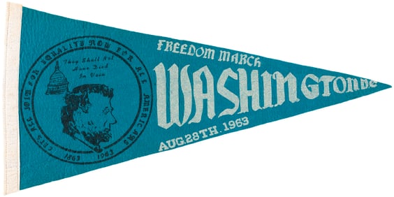 FREEDOM MARCH ON WASHINGTON AUG. 28TH 1963 MARTIN LUTHER KING JR. CIVIL RIGHTS PENNANT.