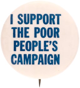 I SUPPORT THE POOR PEOPLE'S CAMPAIGN SCARCE 1968 CIVIL RIGHTS BUTTON.