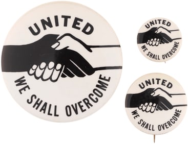 UNITED WE SHALL OVERCOME CIVIL RIGHTS BUTTON TRIO.