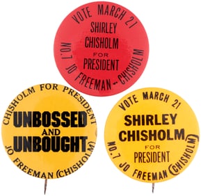 SHIRLEY CHISHOLM TRIO OF CIVIL RIGHTS PRESIDENTIAL CAMPAIGN BUTTONS.