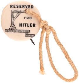 RESERVED FOR HITLER GALLOWS BUTTON COMPLETE WITH ORIGINAL NOOSE.