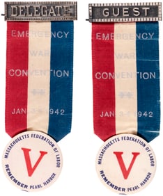 MASS. FEDERATION OF LABOR "EMERGENCY WAR CONVENTION" TWO BADGES W/"REMEMBER PEARL HARBOR" SLOGAN.