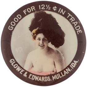GLOWE & EDWARDS MULLAN, IDA GOOD FOR 12 1/2¢ IN TRADE IDAHO TRADE MIRROR.