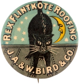 WHITEHEAD & HOAG'S VERSION OF THE FLINTKOTE BLACK CAT ON TIN ROOF C. 1900 BUTTON.