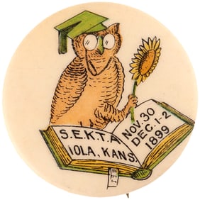 WISE OWL WITH MORTARBOARD, MONOCLE AND STATE SUNFLOWER 1899 BUTTON FOR KANSAS TEACHERS' GROUP.
