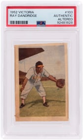 1952 VICTORIA #103 RAY DANDRIDGE (HOF) PSA AUTHENTIC-ALTERED.