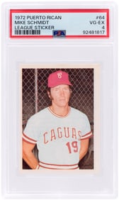 1972 PUERTO RICAN WINTER LEAGUE STICKER #64 MIKE SCHMIDT (HOF) ROOKIE CARD PSA 4 VG-EX.