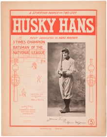 1904 HONUS WAGNER (HOF) "HUSKY HANS" SHEET MUSIC.