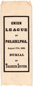 THADDEUS STEVENS "UNION LEAGUE OF PHILADELPHIA" 1868 BURIAL RIBBON.