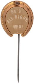 McKINLEY "HE'S ALRIGHT WHO!" 1896 HORSESHOE MECHANICAL STICKPIN BADGE.