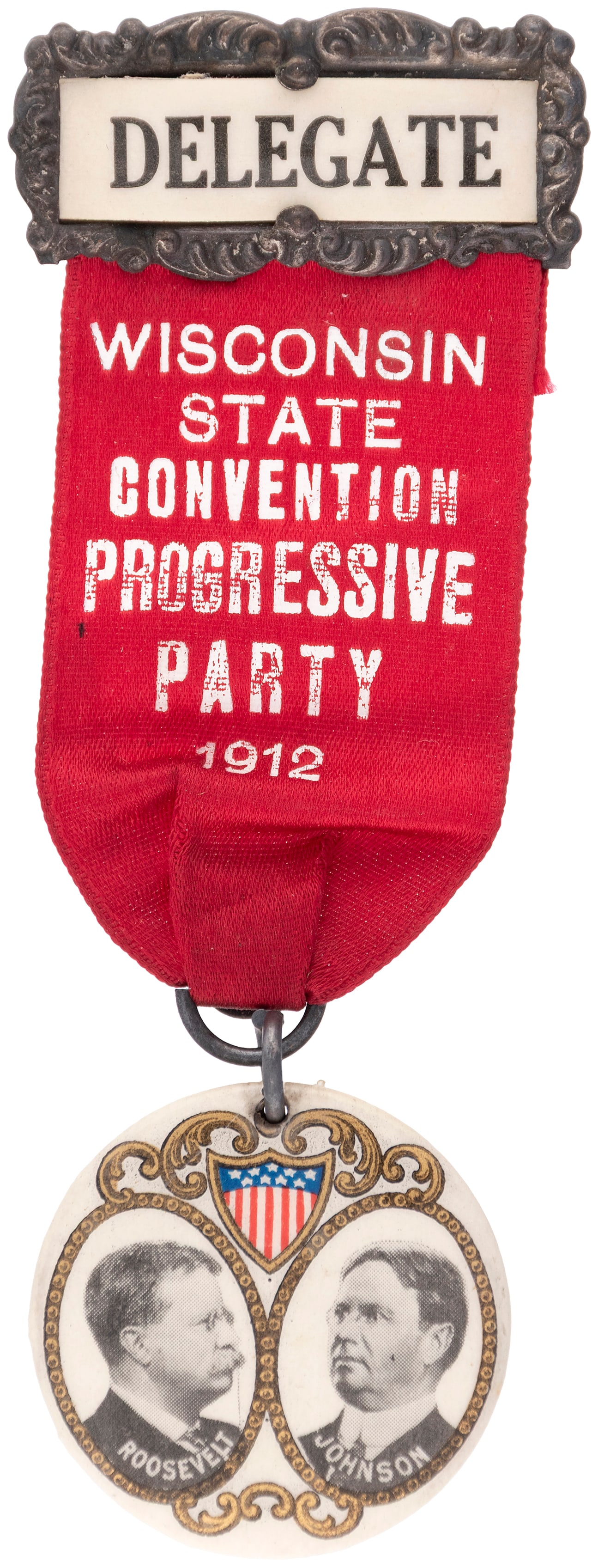 ROOSEVELT & JOHNSON 1912 JUGATE BUTTON ON WISCONSIN RIBBON BADGE.: 4" long overall w/1.25" cello. W&H stamped on reverse. "Delegate" designation on hanger. Some minor white letter application loss on text, otherwise only light wear on cello and ribbon. Overall Ex