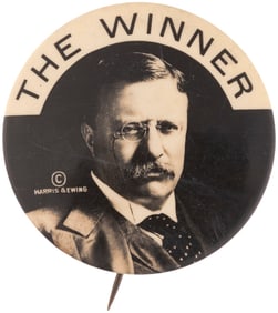 ROOSEVELT "THE WINNER" RARE 1912 REAL PHOTO BUTTON.