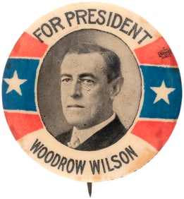 FOR PRESIDENT WOODROW WILSON 1912 PORTRAIT BUTTON.