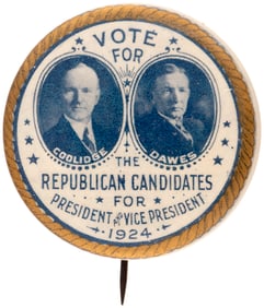 COOLIDGE & DAWES "VOTE FOR THE REPUBLICAN CANDIDATES" JUGATE BUTTON.