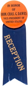 COOLIDGE "IN HONOR OF HON. CHARLES G. DAWES" VICE-PRESIDENT BUTTON.