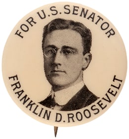 FOR U.S. SENATOR FRANKLIN D. ROOSEVELT 1914 PORTRAIT BUTTON.