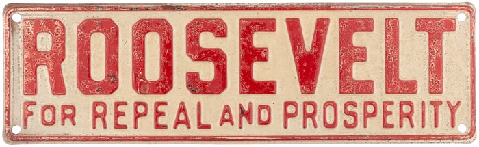 ROOSEVELT FOR REPEAL AND PROSPERITY 1932 LICENSE PLATE ATTACHMENT.