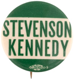 STEVENSON KENNEDY RARE 1956 JFK VICE PRESIDENTIAL DEMOCRATIC CONVENTION BUTTON.
