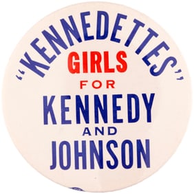 'KENNEDETTES' GIRLS FOR KENNEDY AND JOHNSON RARE 1960 BUTTON.