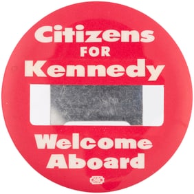 CITIZENS FOR KENNEDY WELCOME ABOARD RARE 1960 CAMPAIGN WINDOW BUTTON.