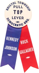 KENNEDY JOHNSON HOCK GALLAGHER 1960 PENNSYLVANIA COATTAIL BADGE.