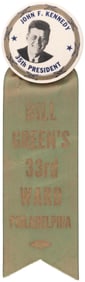 KENNEDY 1961 INAUGURAL "BILL GREEN'S 33RD WARD PHILADELPHIA" RIBBON.