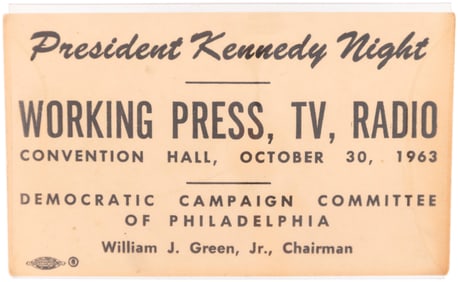 PRESIDENT KENNEDY NIGHT 1963 PHILADELPHIA "PRESS, TV, RADIO" BADGE.