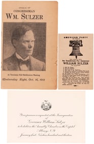 WILLIAM SULZER AMERICAN PARTY HANDBILL, SPEECH BOOKLET & NY GOV. INVITE.