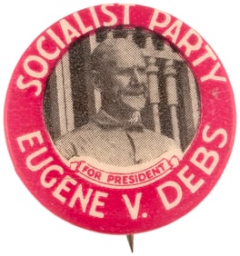 SOCIALIST PARTY FOR PRESIDENT EUGENE V. DEBS RARE 1920 CONVICT BUTTON.