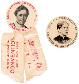 SUFFRAGE AND TEMPERANCE WOMEN LEADERS WILLARD AND GORDON ON 1903 AND 1908 L.T.L. CONVENTION BUTTONS