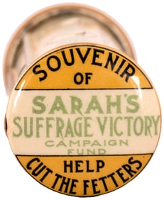 WOMEN'S SUFFRAGE "CUT THE FETTERS" SARAH'S THREAD HOLDER.