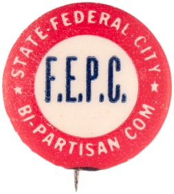 FEPC BI-PARTISAN COM CIVIL RIGHTS BUTTON.