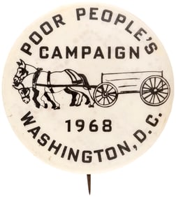 POOR PEOPLE'S CAMPAIGN 1968 WASHINGTON, D.C. RARE CIVIL RIGHTS BUTTON.