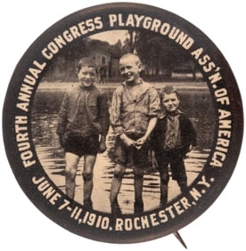 PLAYGROUNDS FOR CHILDREN RARE 1910 CONVENTION BUTTON.