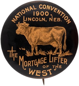 BUTTER MAKER’S CONVENTION “THE MORTGAGE LIFTER OF THE WEST" COW BUTTON.